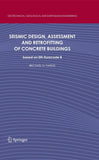 Seismic Design, Assessment and Retrofitting of Concrete Buildings