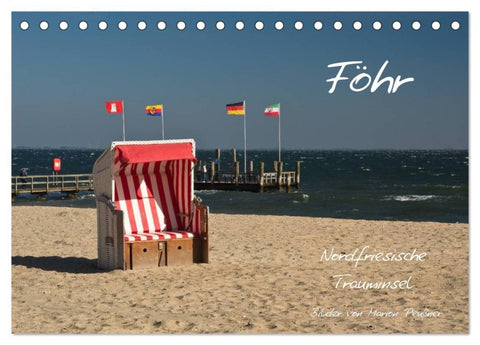 Föhr - Nordfriesische Trauminsel (Tischkalender 2026 DIN A5 quer), CALVENDO Monatskalender