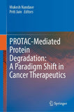 PROTAC-Mediated Protein Degradation: A Paradigm Shift in Cancer Therapeutics