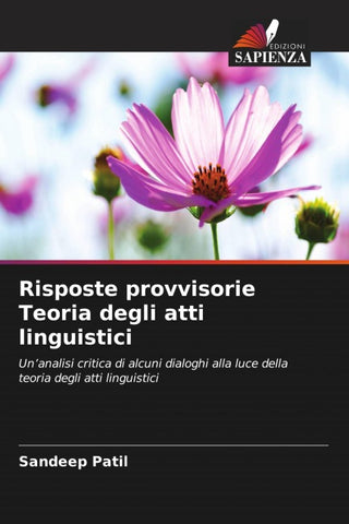 Risposte provvisorie Teoria degli atti linguistici