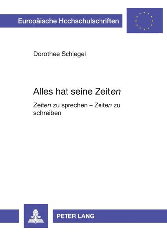 Alles hat seine Zeit«en»