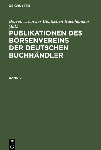 Publikationen des Börsenvereins der Deutschen Buchhändler. Band 9