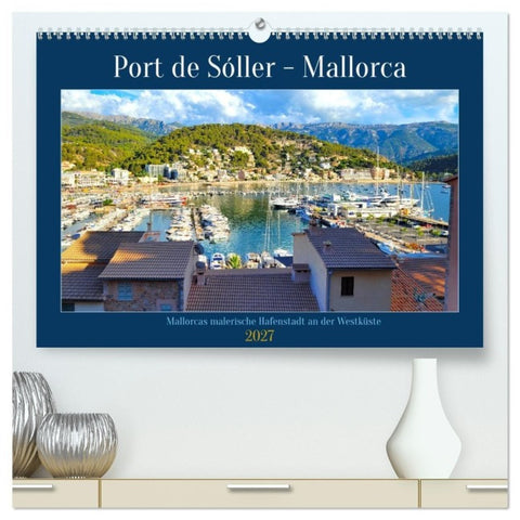 Port de Sóller - Mallorca (hochwertiger Premium Wandkalender 2027 DIN A2 quer), Kunstdruck in Hochglanz