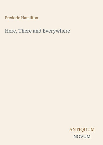 Here, There and Everywhere