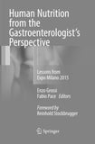 Human Nutrition from the Gastroenterologist’s Perspective