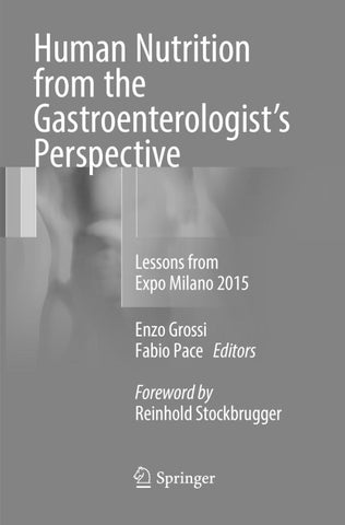 Human Nutrition from the Gastroenterologist’s Perspective