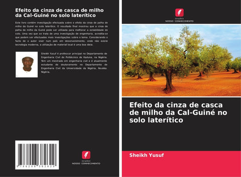 Efeito da cinza de casca de milho da Cal-Guiné no solo laterítico