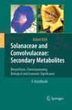 Solanaceae and Convolvulaceae: Secondary Metabolites