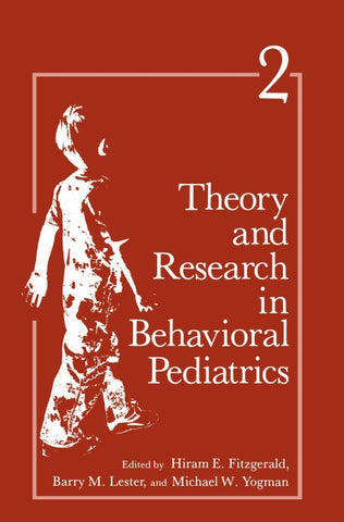 Theory and Research in Behavioral Pediatrics