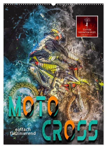 Motocross - einfach faszinierend (Wandkalender 2027 DIN A2 hoch), CALVENDO Monatskalender