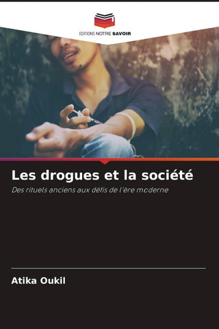 Les drogues et la société