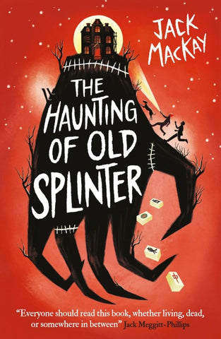 The Haunting of Old Splinter