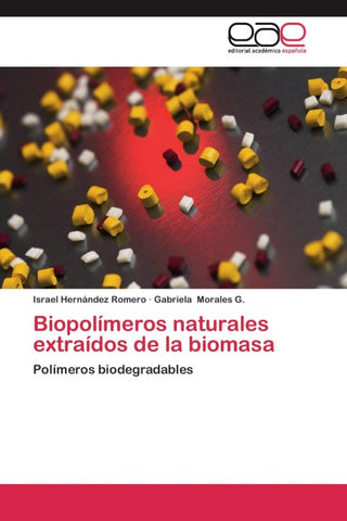 Biopolímeros naturales extraídos de la biomasa