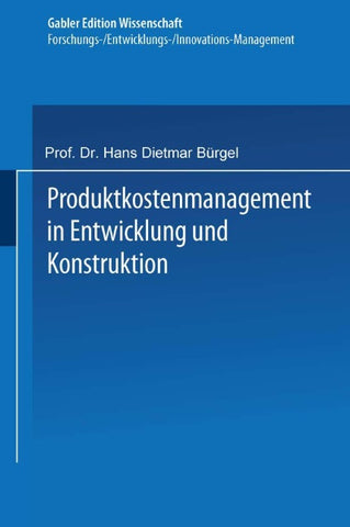 Produktkostenmanagement in Entwicklung und Konstruktion