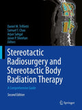 Stereotactic Radiosurgery and Stereotactic Body Radiation Therapy