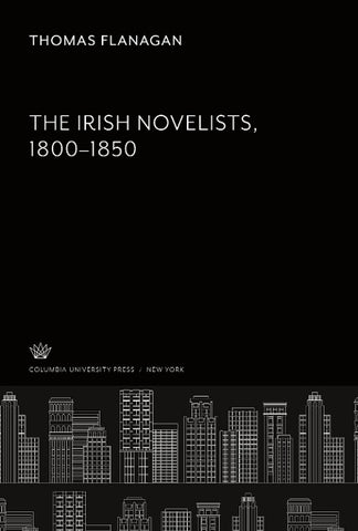 The Irish Novelists 1800-1850