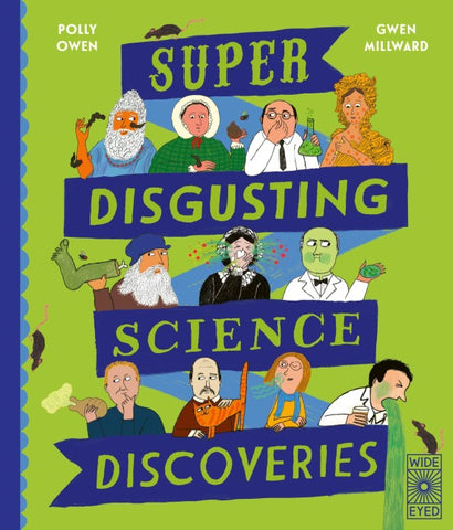 Super-Disgusting Science Discoveries