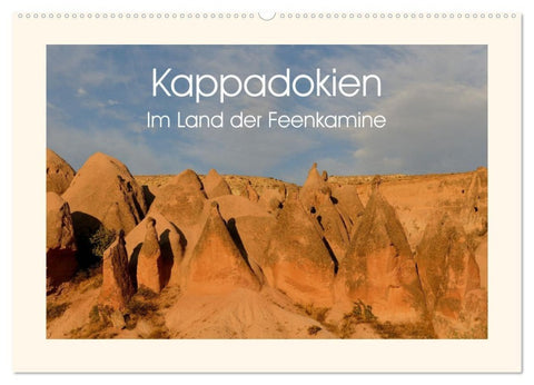 Kappadokien, im Land der Feenkamine (Wandkalender 2027 DIN A2 quer), CALVENDO Monatskalender