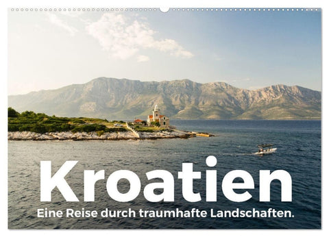 Kroatien - Eine Reise durch traumhafte Landschaften. (Wandkalender 2027 DIN A2 quer), CALVENDO Monatskalender