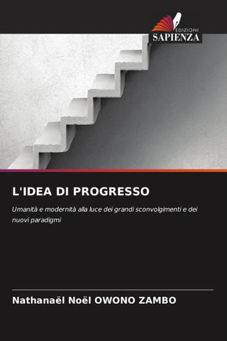 L'IDEA DI PROGRESSO