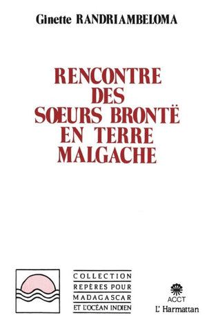 Rencontre des soeurs Brontë en terre malgache