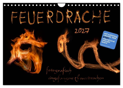 Feuerdrache (Wandkalender 2027 DIN A4 quer), CALVENDO Monatskalender