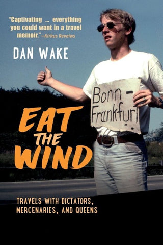 Eat the Wind