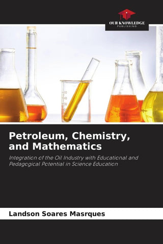 Petroleum, Chemistry, and Mathematics