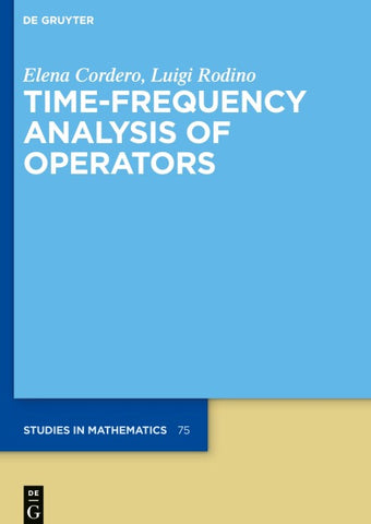 Time-Frequency Analysis of Operators