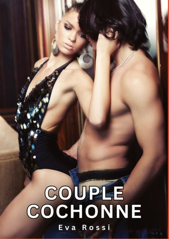 Couple Cochonne