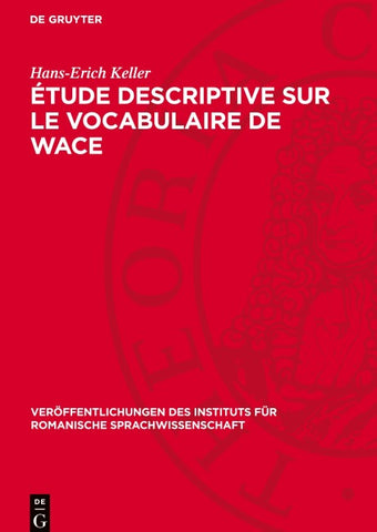 Étude descriptive sur le vocabulaire de Wace
