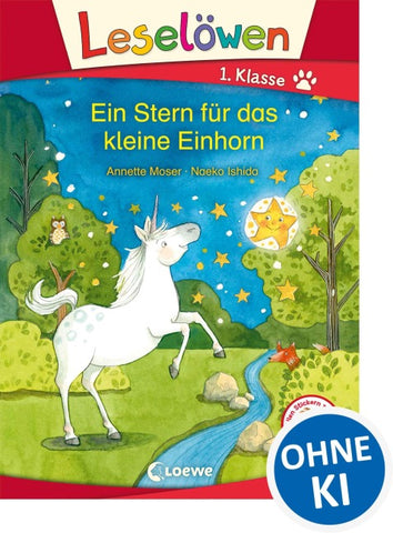 Leselöwen 1. Klasse - Ein Stern für das kleine Einhorn