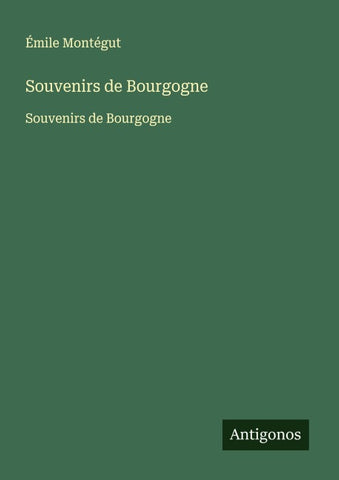 Souvenirs de Bourgogne