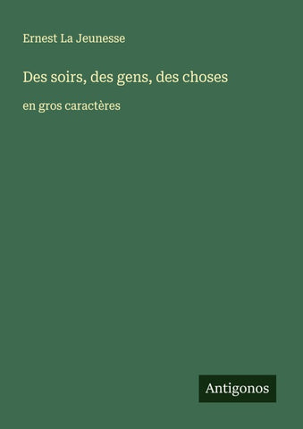 Des soirs, des gens, des choses