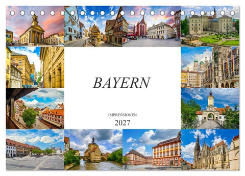 Bayern Impressionen (Tischkalender 2027 DIN A5 quer), CALVENDO Monatskalender