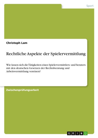 Rechtliche Aspekte der Spielervermittlung