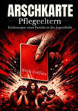 Arschkarte Pflegeeltern