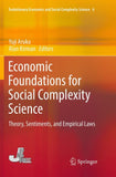 Economic Foundations for Social Complexity Science