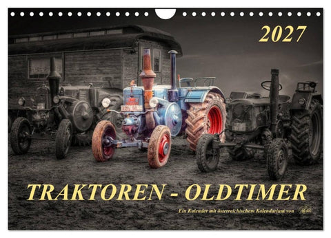 Traktoren - Oldtimer (Wandkalender 2027 DIN A4 quer), CALVENDO Monatskalender