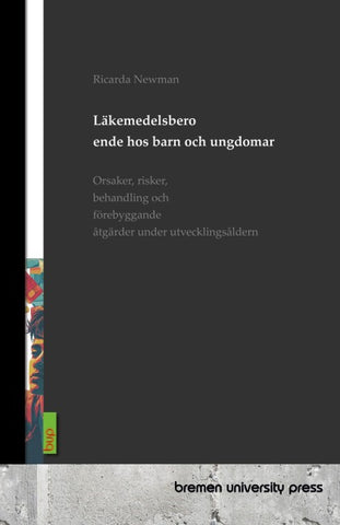 Läkemedelsberoende hos barn och ungdomar