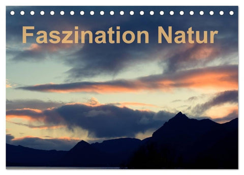 Fasziantion Natur (Tischkalender 2027 DIN A5 quer), CALVENDO Monatskalender
