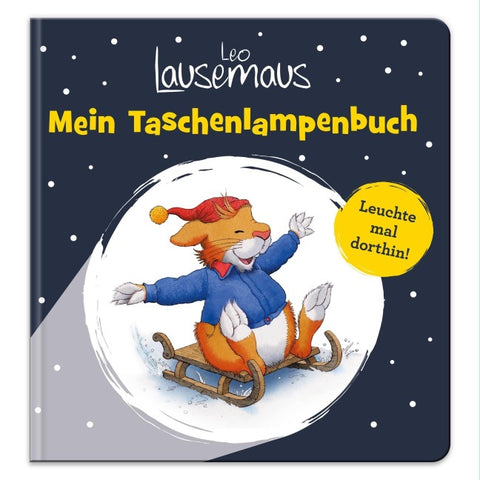 Leo Lausemaus - Mein Taschenlampenbuch