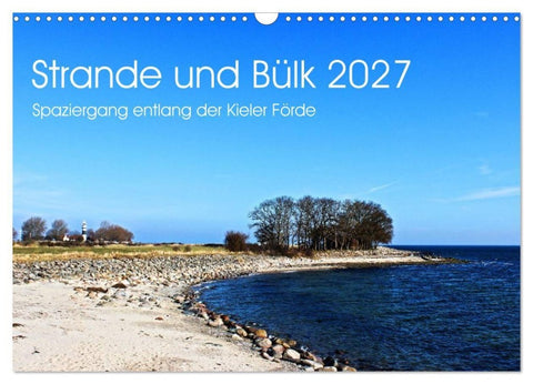 Strande und Bülk 2027 (Wandkalender 2027 DIN A3 quer), CALVENDO Monatskalender