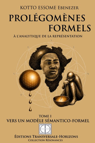 Prolégomènes formels à l'analytique de la représentation