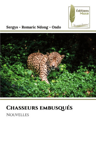 Chasseurs embusqués