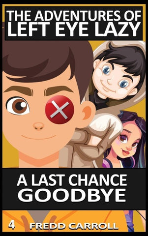 A LAST CHANCE GOODBYE