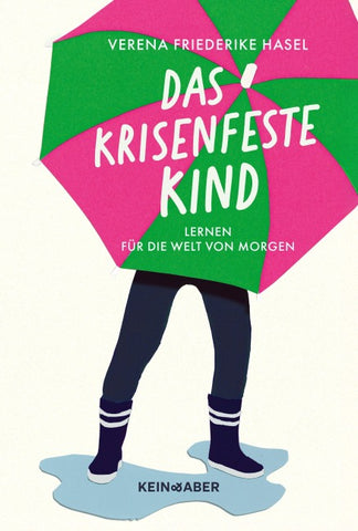 Das krisenfeste Kind