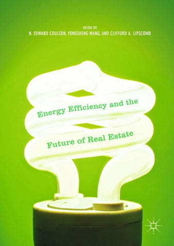 Energy Efficiency and the Future of Real Estate