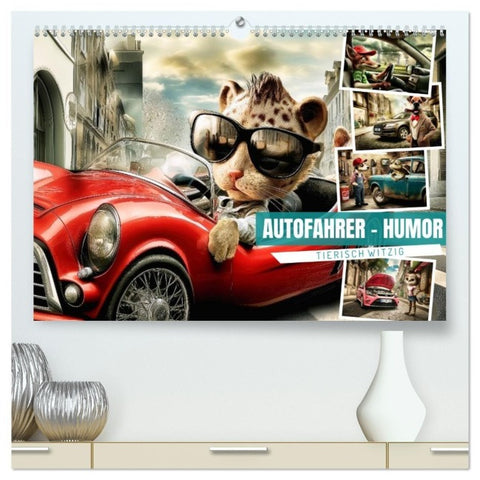 Autofahrer-Humor (hochwertiger Premium Wandkalender 2027 DIN A2 quer), Kunstdruck in Hochglanz