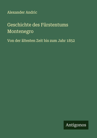 Geschichte des Fürstentums Montenegro